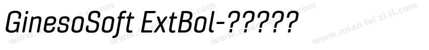 GinesoSoft ExtBol字体转换